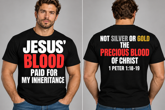 Jesus' Blood T Shirt