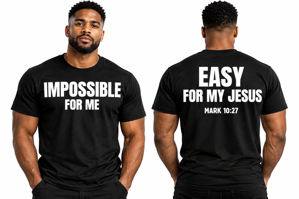 Impossible for Me T Shirt