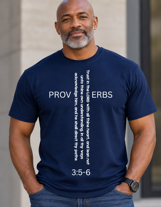 Proverbs 3:5-6 T Shirt